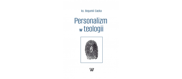 Personalizm - Odpowiedź na Kryzys Człowieczeństwa, ks. prof. Bogumił Gacka gościem "Rozmów o apologetyce"